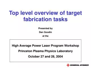 Top level overview of target fabrication tasks