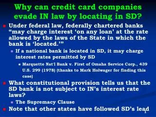Why can credit card companies evade IN law by locating in SD?
