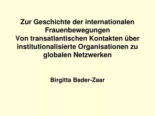 Birgitta Bader-Zaar