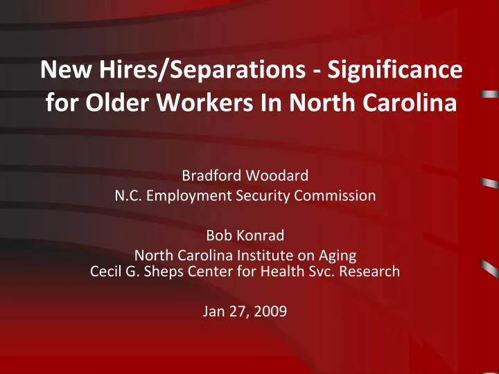 new hires separations significance for older workers in north carolina