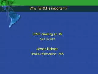 Why IWRM is important?