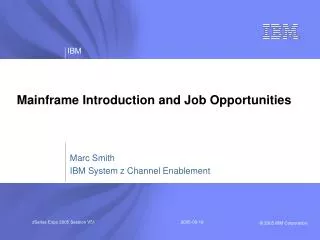 Mainframe Introduction and Job Opportunities