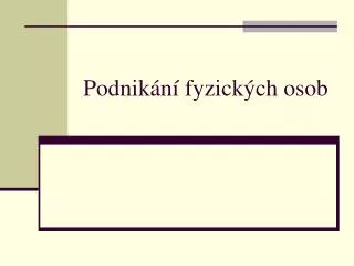 podnik n fyzick ch osob