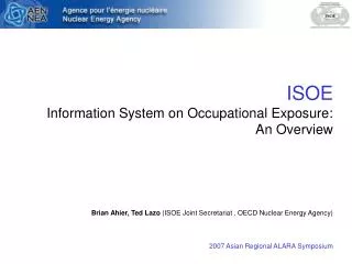 ISOE Information System on Occupational Exposure: An Overview