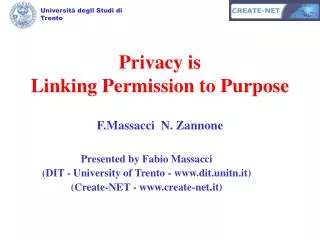 Privacy is Linking Permission to Purpose