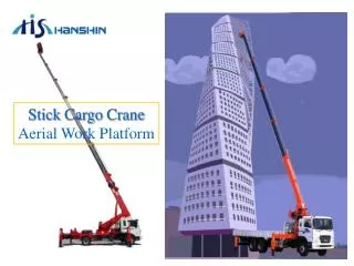 Stick Cargo Crane Aerial Work Platform