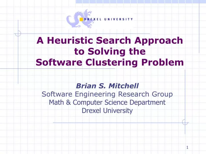 a heuristic search approach to solving the software clustering problem