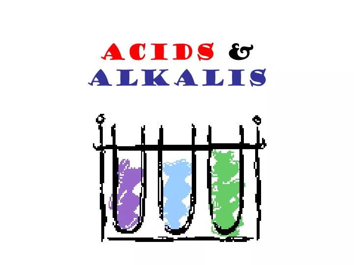 acids alkalis