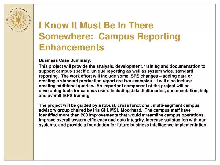 i know it must be in there somewhere campus reporting enhancements