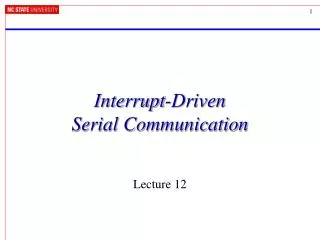 Interrupt-Driven Serial Communication