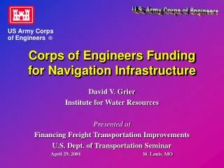Corps of Engineers Funding for Navigation Infrastructure