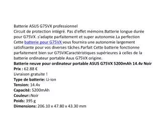 Batterie ASUS G75VX professionnel