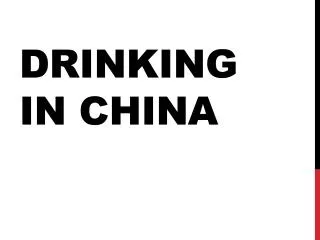 Drinking in China