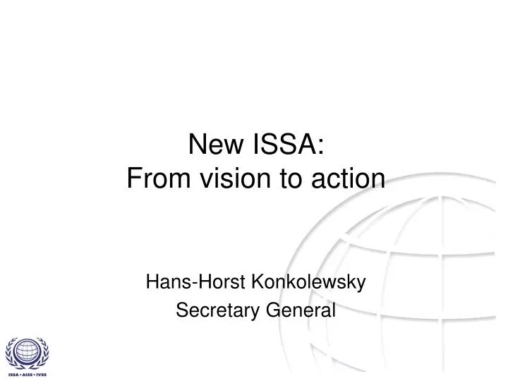 new issa from vision to action