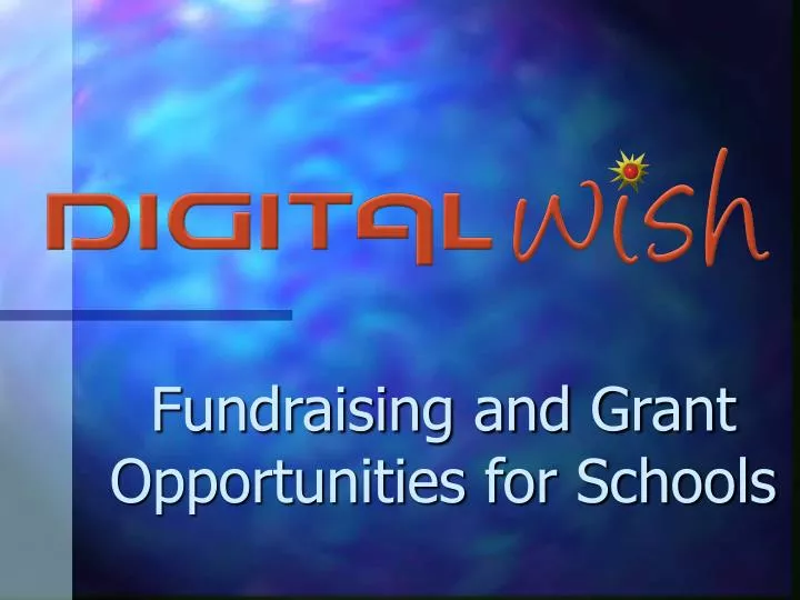 fundraising and grant opportunities for schools