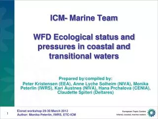 ICM- Marine Team WFD Ecological status and pressures in coastal and transitional waters