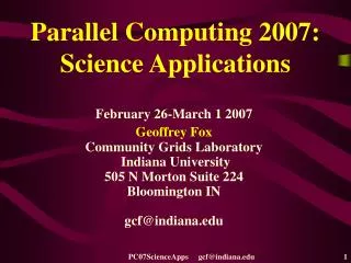 Parallel Computing 2007: Science Applications