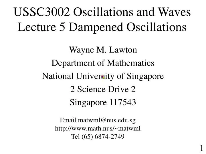 ussc3002 oscillations and waves lecture 5 dampened oscillations
