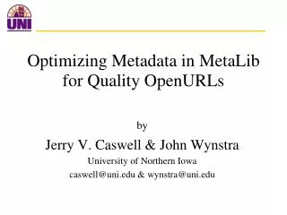 Optimizing Metadata in MetaLib for Quality OpenURLs