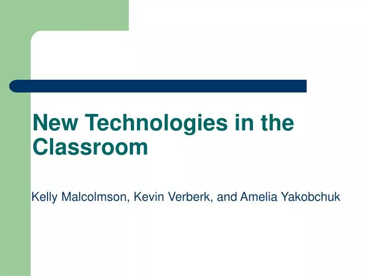 new technologies in the classroom