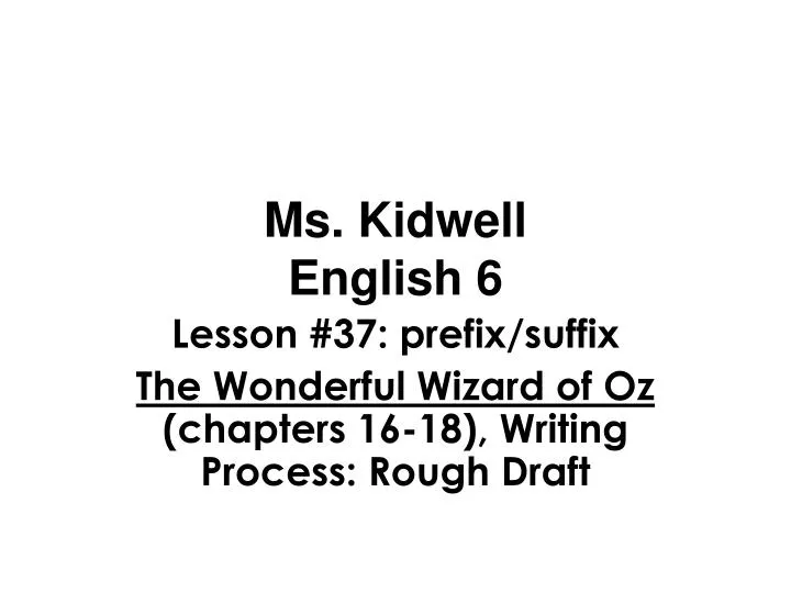 ms kidwell english 6