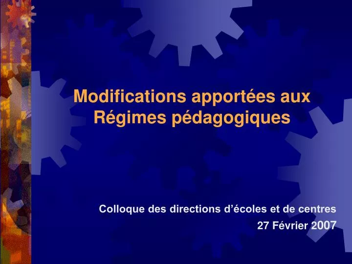 modifications apport es aux r gimes p dagogiques