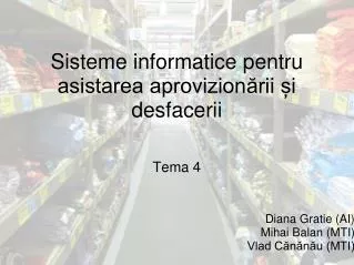 sisteme informatice pentru asistarea aprovizion rii i desfacerii