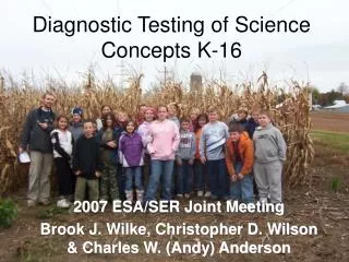 Diagnostic Testing of Science Concepts K-16
