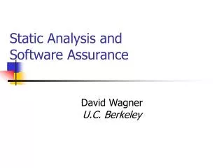 Static Analysis and Software Assurance