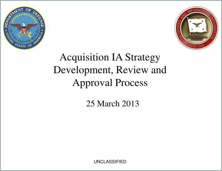 acquisition ia strategy development review and approval process