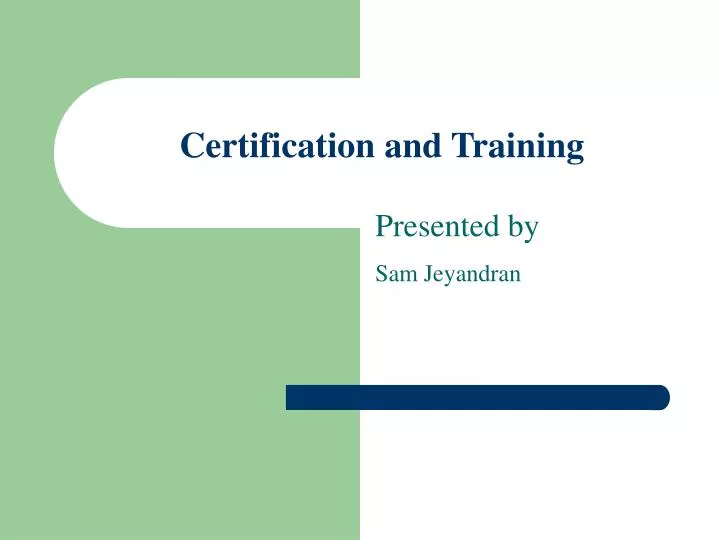 certification and training