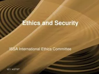 ethics and security