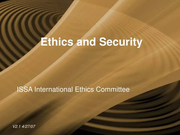 ethics and security