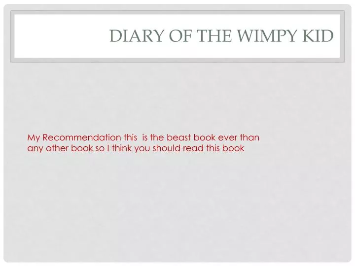diary of the wimpy kid