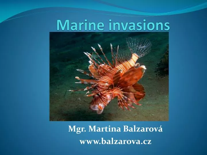 marine invasions