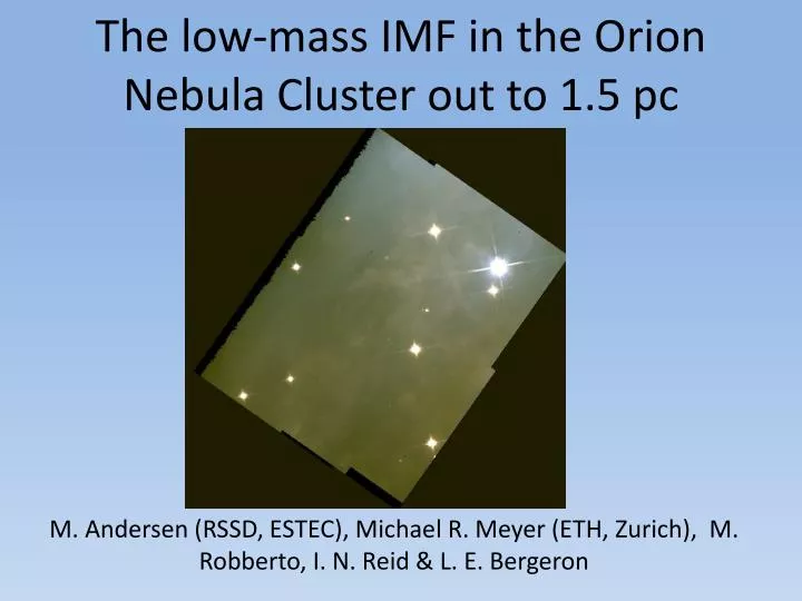 the low mass imf in the orion nebula cluster out to 1 5 pc