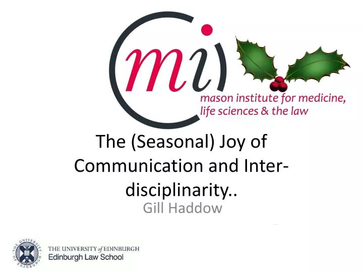 the seasonal joy of communication and inter disciplinarity