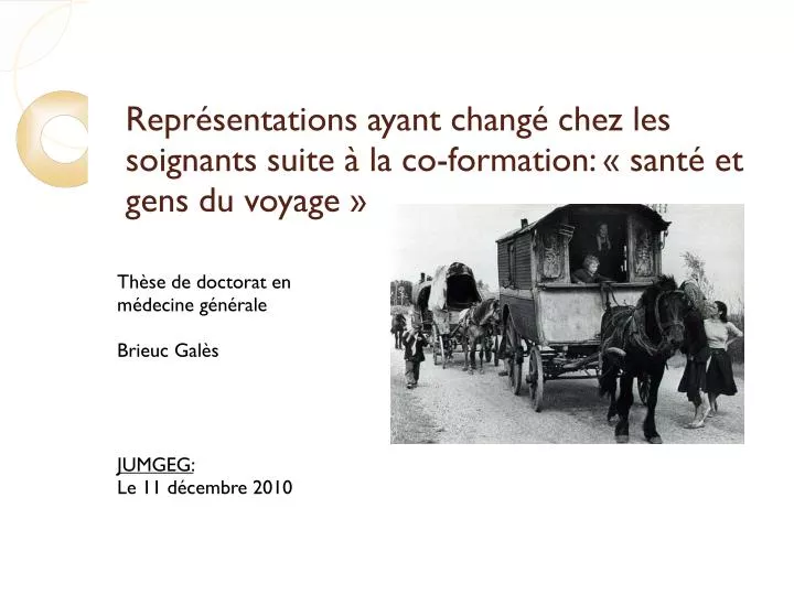 repr sentations ayant chang chez les soignants suite la co formation sant et gens du voyage