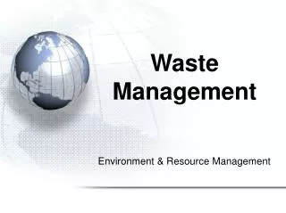 Environment &amp; Resource Management