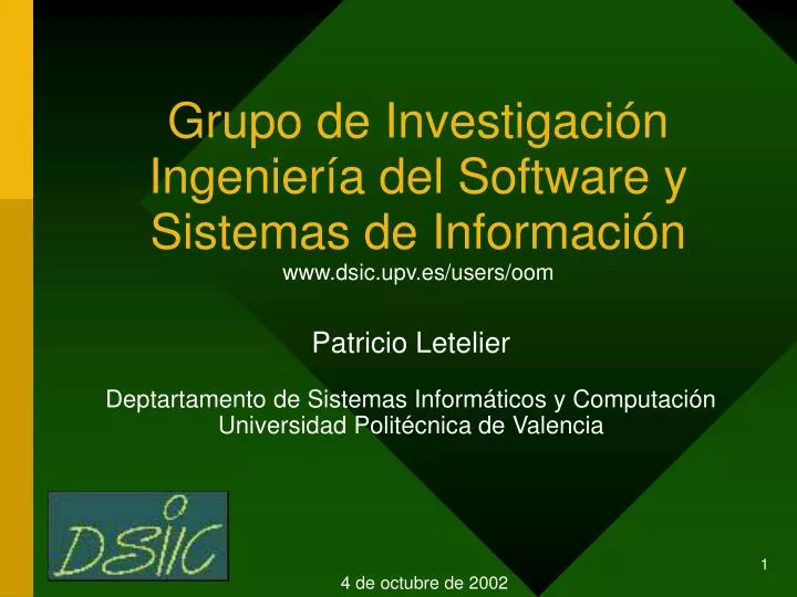 grupo de investigaci n ingenier a del software y sistemas de informaci n www dsic upv es users oom