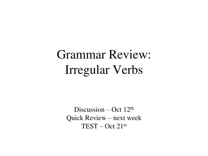 grammar review irregular verbs