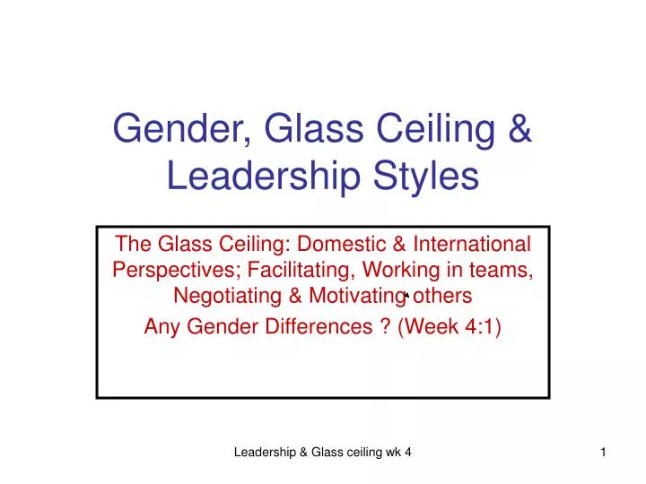 gender glass ceiling leadership styles