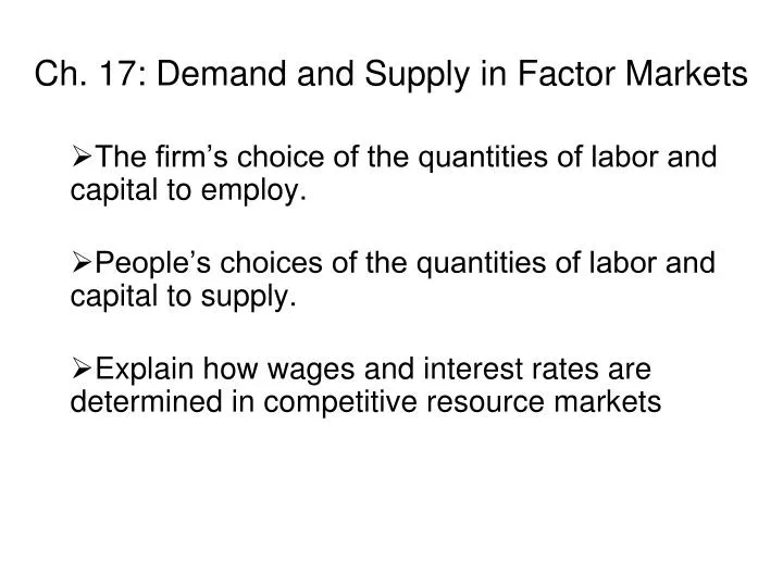 ch 17 demand and supply in factor markets