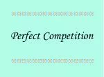 Perfect Competition - slide 1
