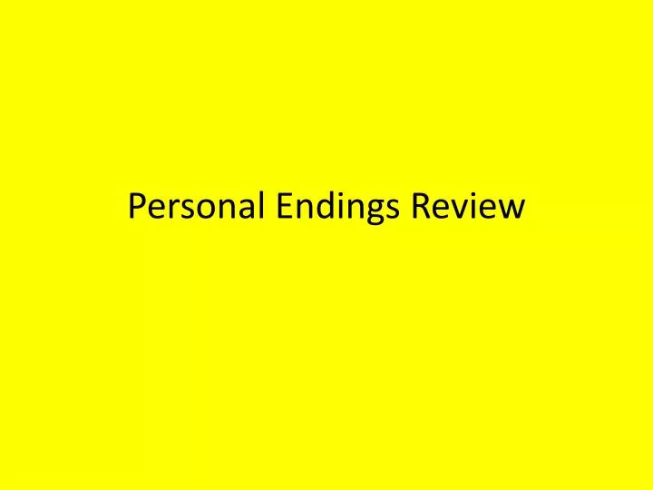 personal endings review