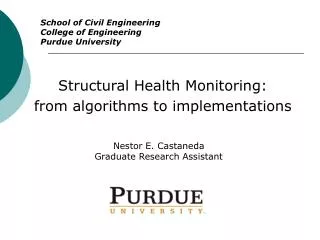 Structural Health Monitoring: from algorithms to implementations