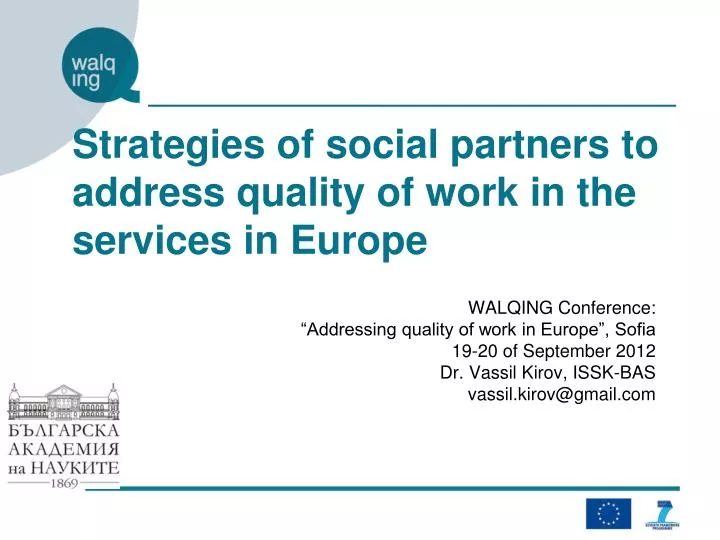 strategies of social partners to address quality of work in the services in europe