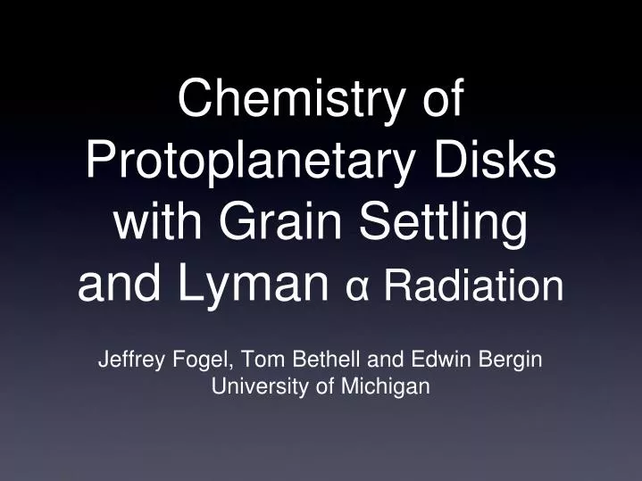 chemistry of protoplanetary disks with grain settling and lyman radiation