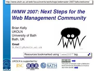 IWMW 2007: Next Steps for the Web Management Community