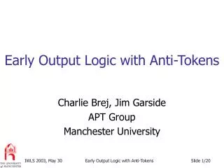 Early Output Logic with Anti-Tokens